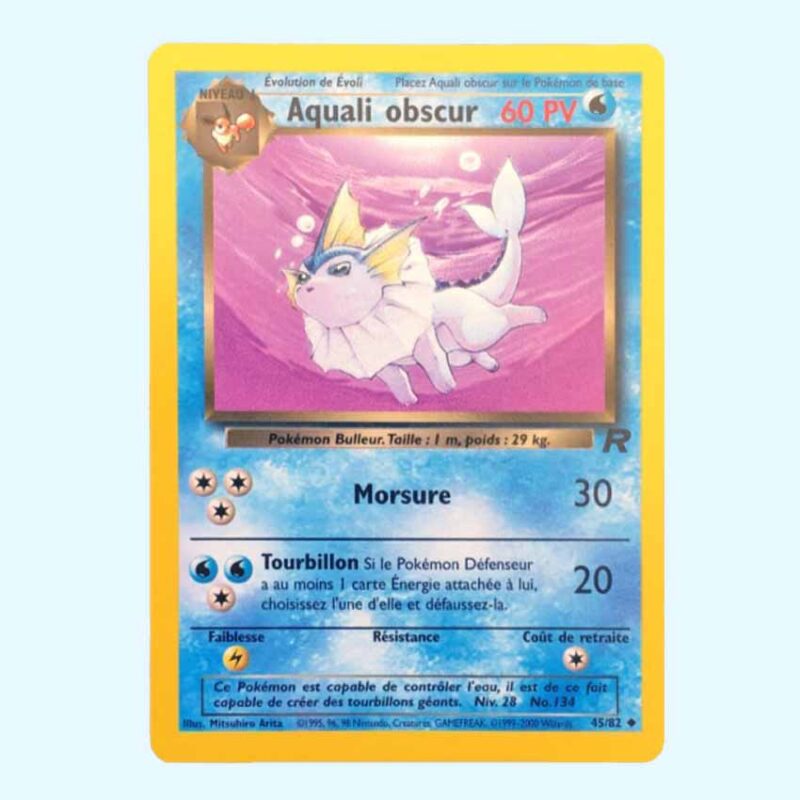 Aquali obscur - Dark Vaporeon 45 Team Rocket